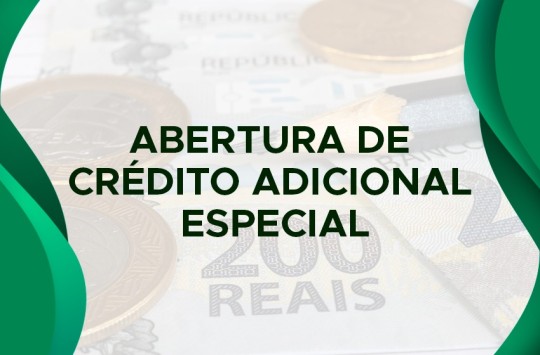 Abertura de Crédito Adicional Especial 